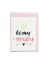 Happy Valentine's Day Be My Valentine Card